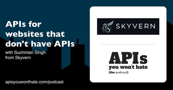 APIs for websites that don't have APIs, with Suchintan Singh from Skyvern